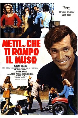 Metti... che ti rompo il muso's poster