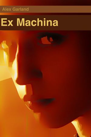 Ex Machina's poster