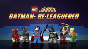 LEGO DC Comics Super Heroes: Batman Be-Leaguered's poster