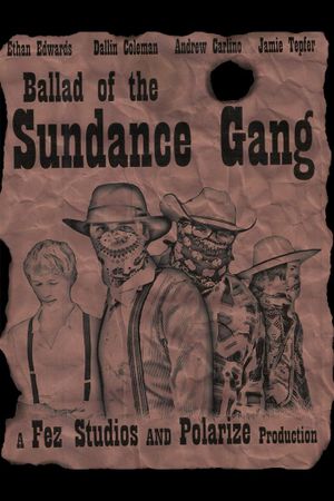 Ballad of the Sundance Gang's poster