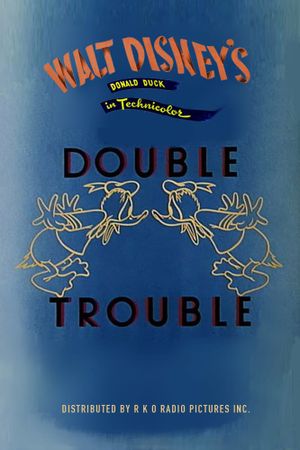 Donald's Double Trouble's poster