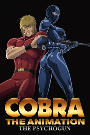 Cobra The Animation: The Psycho-Gun's poster image