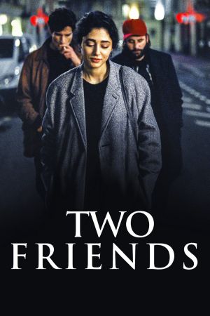 Two Friends's poster