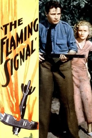 The Flaming Signal's poster