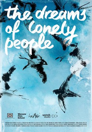 The Dreams Of Lonely People's poster