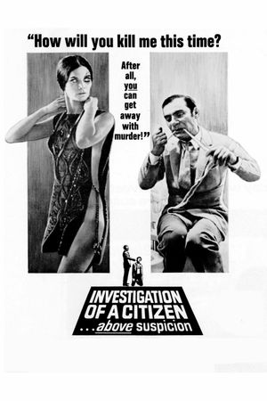 Investigation of a Citizen Above Suspicion's poster