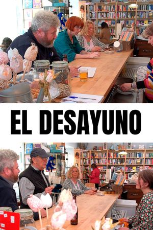 El desayuno's poster