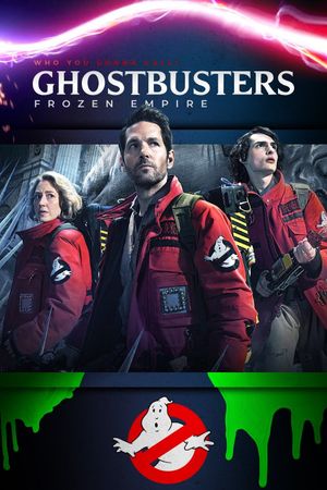 Ghostbusters: Frozen Empire's poster