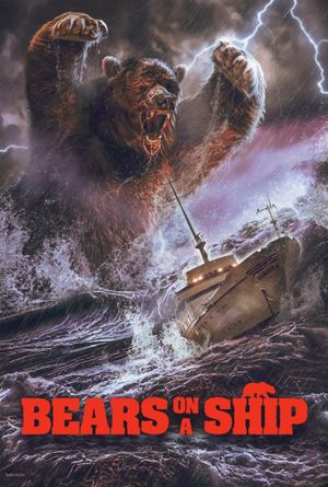 Bears on a Ship's poster