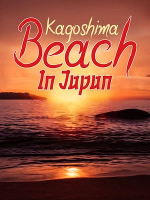 Kagoshima Beach in Japan's poster image