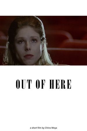 Out of Here's poster