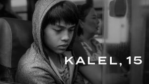 Kalel, 15's poster