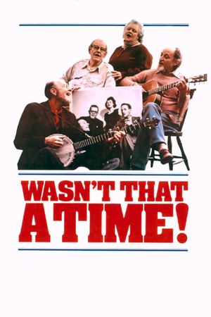 The Weavers: Wasn't That a Time's poster