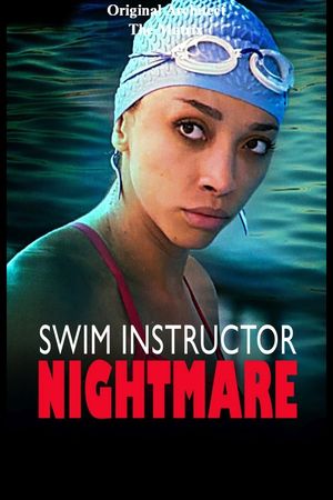 Swim Instructor Nightmare's poster