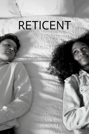 Reticent's poster