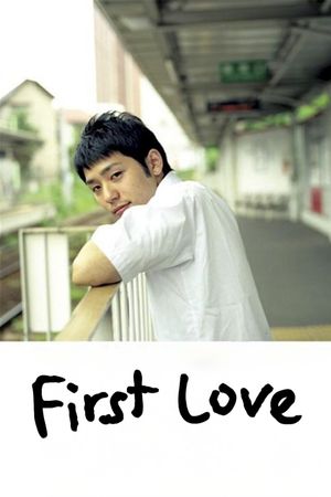 First Love's poster