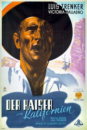 Der Kaiser von Kalifornien's poster