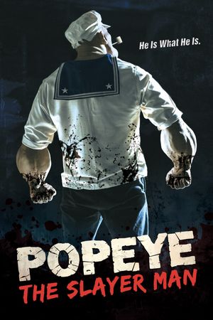 Popeye the Slayer Man's poster