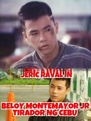 Beloy Montemayor Jr.: Tirador Ng Cebu's poster