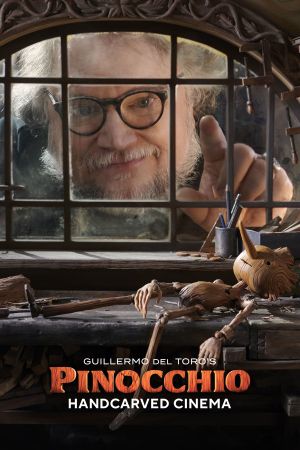 Guillermo del Toro's Pinocchio: Handcarved Cinema's poster
