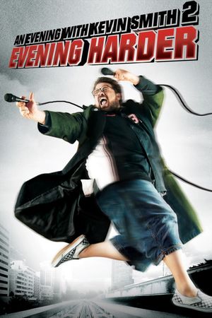 An Evening with Kevin Smith 2: Evening Harder's poster