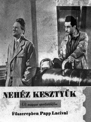 Nehéz kesztyük's poster
