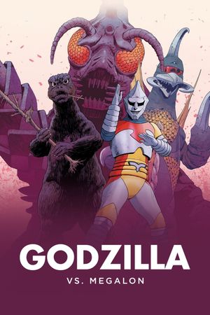 Godzilla vs. Megalon's poster