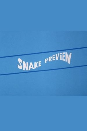 Snake Preview's poster
