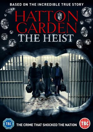 Hatton Garden: The Heist's poster