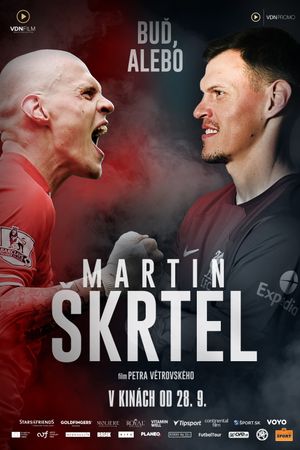 Martin Škrtel: Buď, alebo's poster