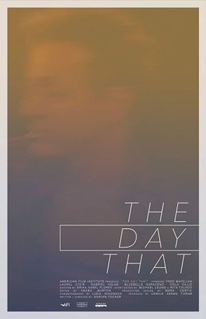 The Day That's poster