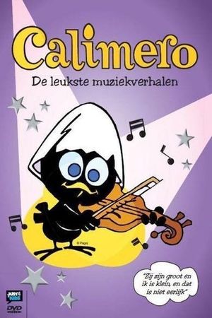 Calimero - De Leukste Muziekverhalen's poster