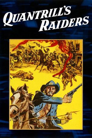 Quantrill's Raiders's poster