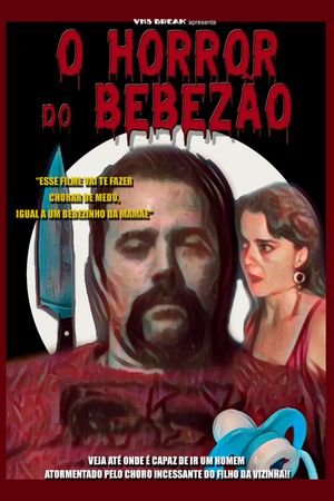 O Horror do Bebezão's poster