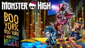 Monster High: Boo York, Boo York's poster