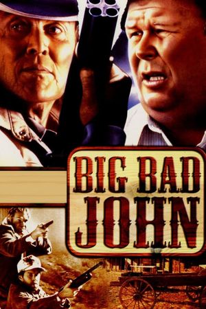 Big Bad John's poster
