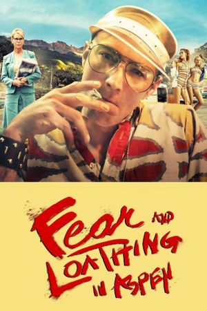 Fear and Loathing in Aspen's poster image
