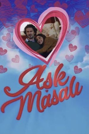 Aşk Masalı's poster