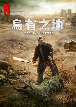 Badland Hunters's poster