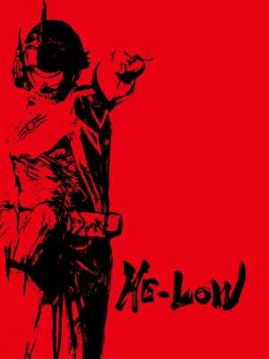 He-Low's poster