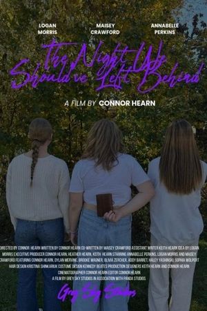 The Night We Should've Left Behind's poster