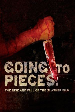 Going to Pieces: The Rise and Fall of the Slasher Film's poster