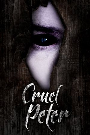 Cruel Peter's poster