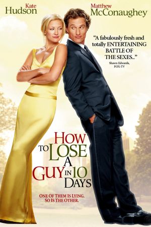 How to Lose a Guy in 10 Days's poster