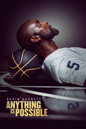 Kevin Garnett: Anything Is Possible's poster
