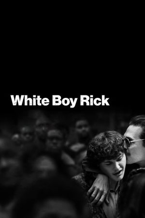 White Boy Rick's poster