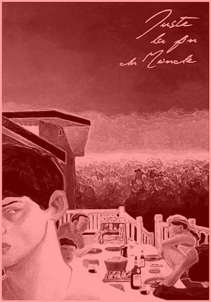 It's Only the End of the World's poster