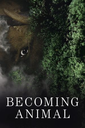 Becoming Animal's poster