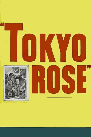 Tokyo Rose's poster