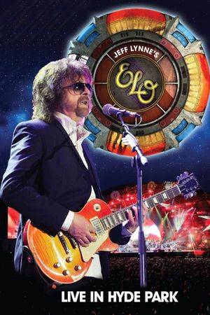 Jeff Lynne's ELO at Hyde Park's poster